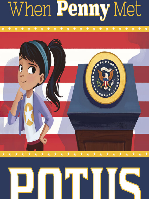 Title details for When Penny Met POTUS by Rachel Ruiz - Wait list